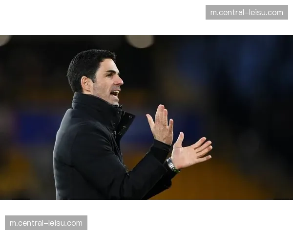 阿森纳控场弱势下全员防守投入 阿尔特塔战术纪律性达到新高 阿森纳控场弱势下全员防守投入 阿尔特塔战术纪律性达到新高